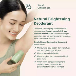 [NEW LAUNCH] Biotalk Natural Brightening Deodorant | 30ml | Non Aluminium | Natural | Deodoran Alami | Menahan Bau Badan dan Mencerahkan Ketiak